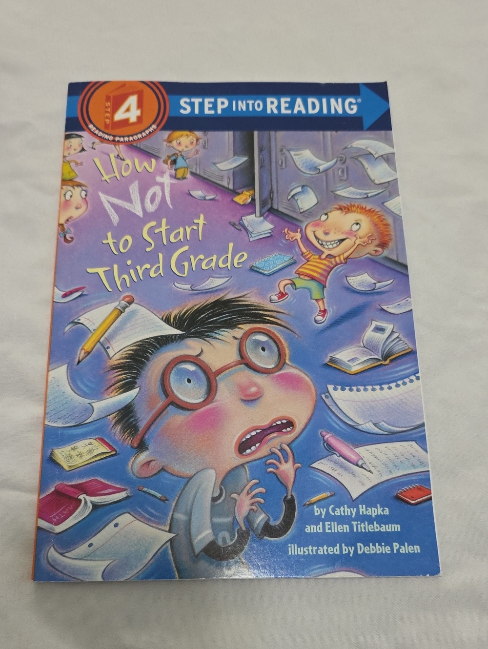How Not To Start Third Grade- Level 4 Reader